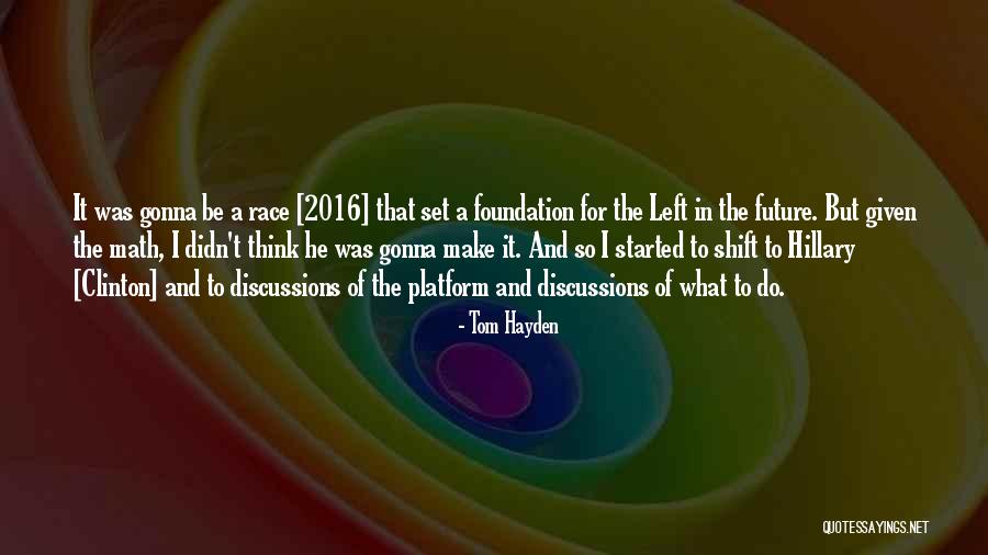 Toki Skwisgaar Quotes By Tom Hayden Toki Skwisgaar Quotes By Tom Hayden