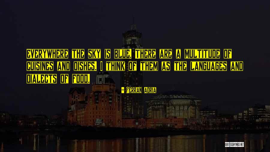 Tokiee Quotes By Ferran Adria Tokiee Quotes By Ferran Adria