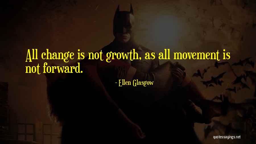 Tokimitsu Ishizawa Quotes By Ellen Glasgow Tokimitsu Ishizawa Quotes By Ellen Glasgow