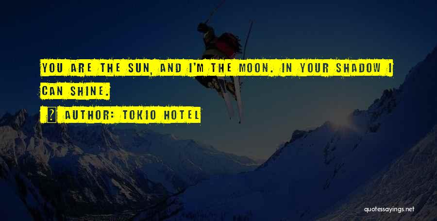Tokio Hotel Lyrics Quotes By Tokio Hotel Tokio Hotel Lyrics Quotes By Tokio Hotel