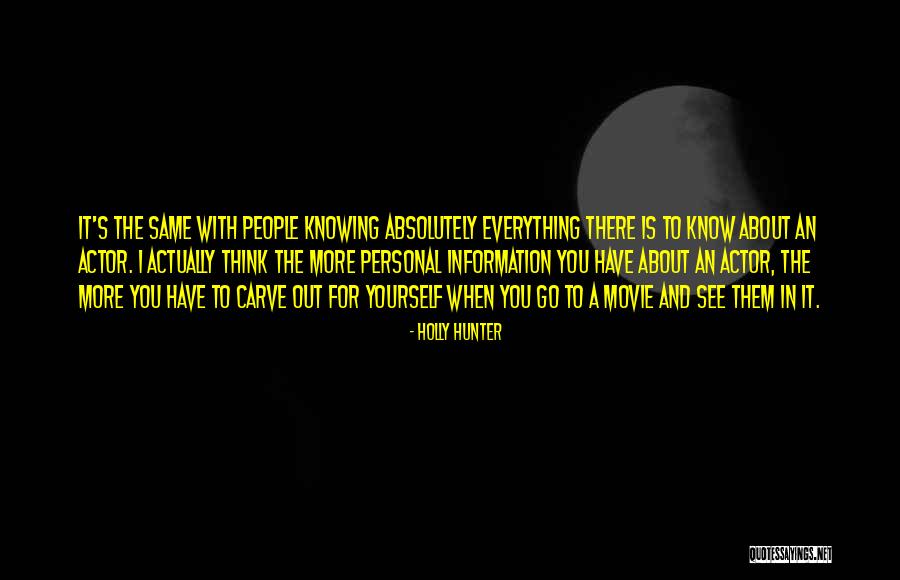 Tokmakova Quotes By Holly Hunter Tokmakova Quotes By Holly Hunter