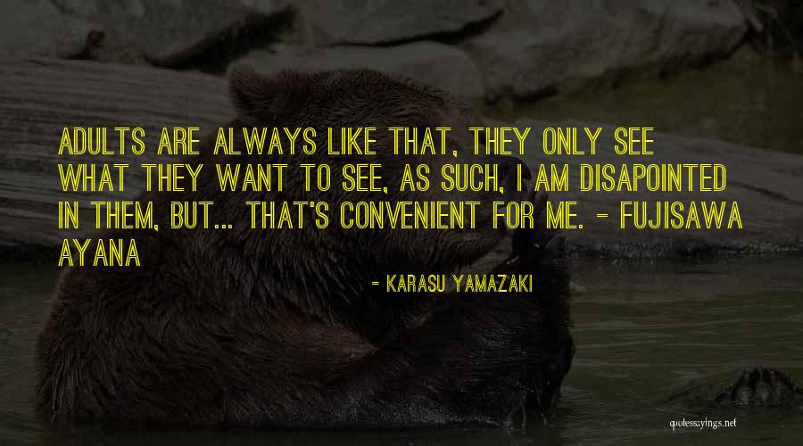 Toko Fukawa Quotes By Karasu Yamazaki Toko Fukawa Quotes By Karasu Yamazaki