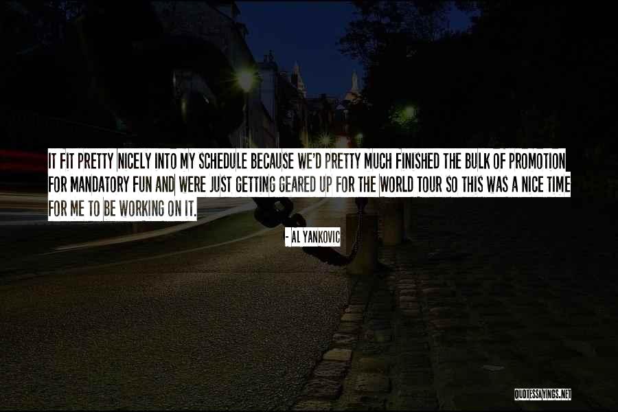 Tokovic Quotes By Al Yankovic Tokovic Quotes By Al Yankovic