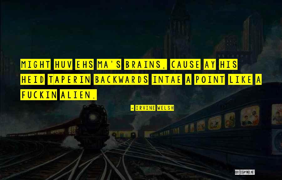 Tokovin Quotes By Irvine Welsh Tokovin Quotes By Irvine Welsh