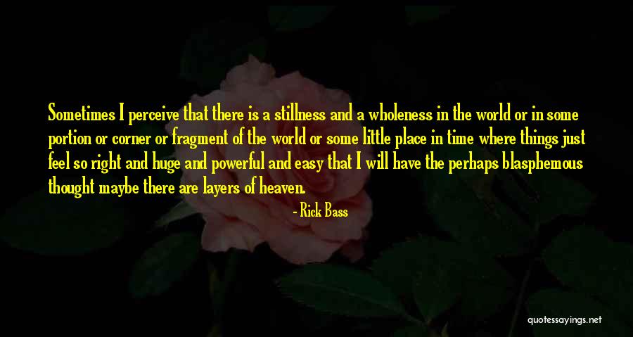 Tokovin Quotes By Rick Bass Tokovin Quotes By Rick Bass