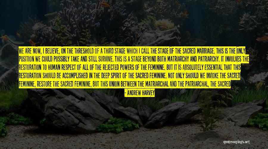 Tokoy Ghoul Quotes By Andrew Harvey Tokoy Ghoul Quotes By Andrew Harvey