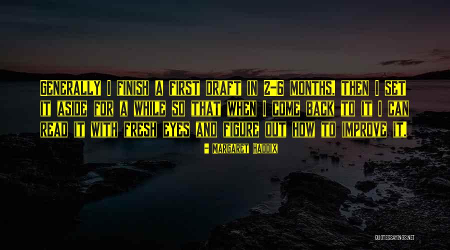 Tokuda Quotes By Margaret Haddix Tokuda Quotes By Margaret Haddix