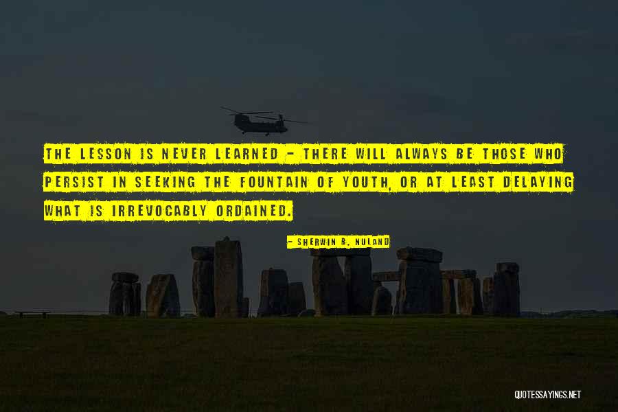 Tokugawa Japan Quotes By Sherwin B. Nuland Tokugawa Japan Quotes By Sherwin B. Nuland