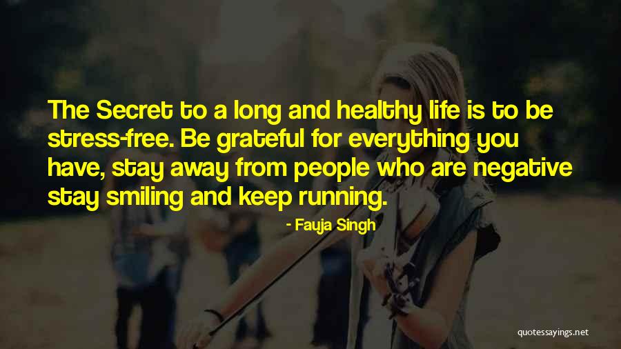 Tokuhara Ophthalmology Quotes By Fauja Singh Tokuhara Ophthalmology Quotes By Fauja Singh
