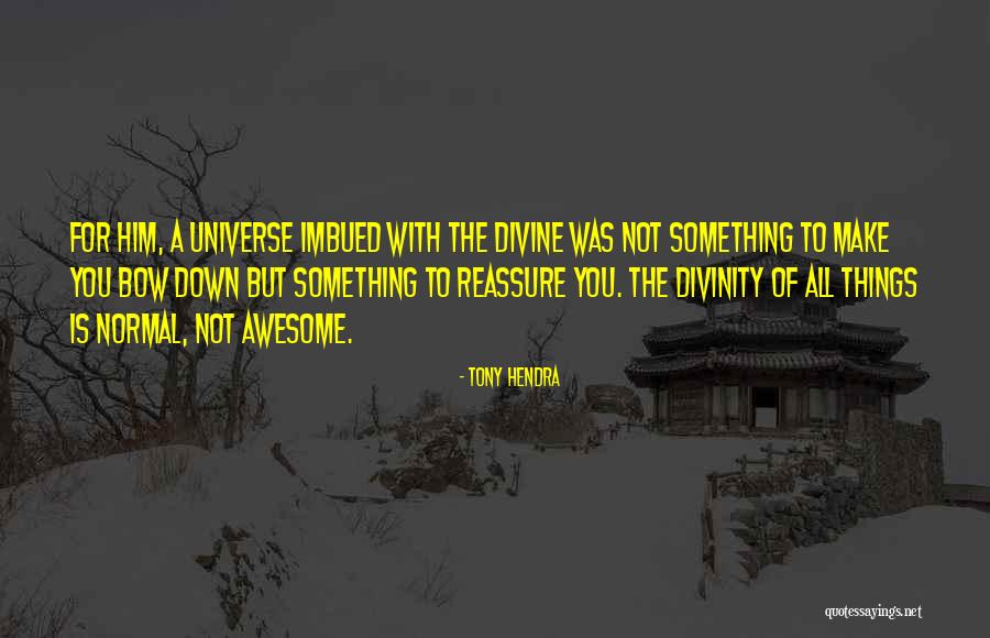 Tokuhara Ophthalmology Quotes By Tony Hendra Tokuhara Ophthalmology Quotes By Tony Hendra