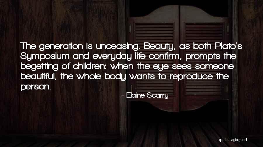 Tokunboh Olaosebikan Quotes By Elaine Scarry Tokunboh Olaosebikan Quotes By Elaine Scarry