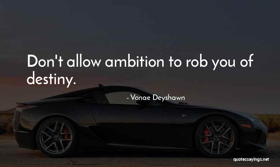 Tokunboh Olukolu Quotes By Vonae Deyshawn Tokunboh Olukolu Quotes By Vonae Deyshawn