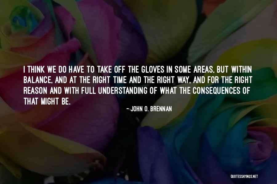 Tokushoutse Quotes By John O. Brennan Tokushoutse Quotes By John O. Brennan