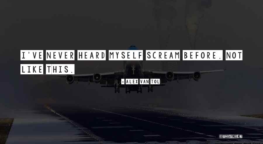 Tol Quotes By Alex Van Tol Tol Quotes By Alex Van Tol