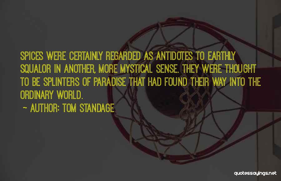 Tolani Collection Quotes By Tom Standage