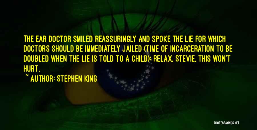 Told Lie Quotes By Stephen King