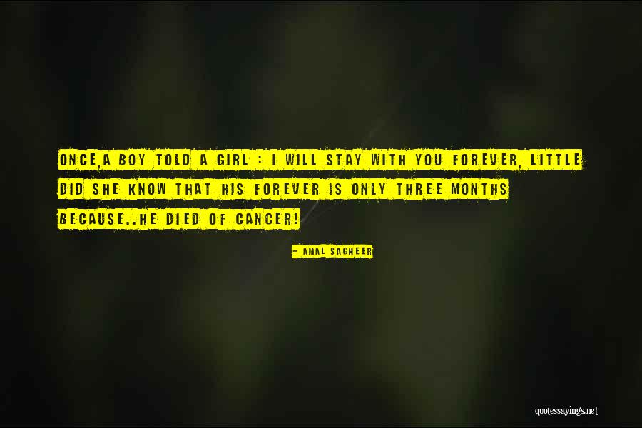 Told That Girl Quotes By Amal Sagheer Told That Girl Quotes By Amal Sagheer