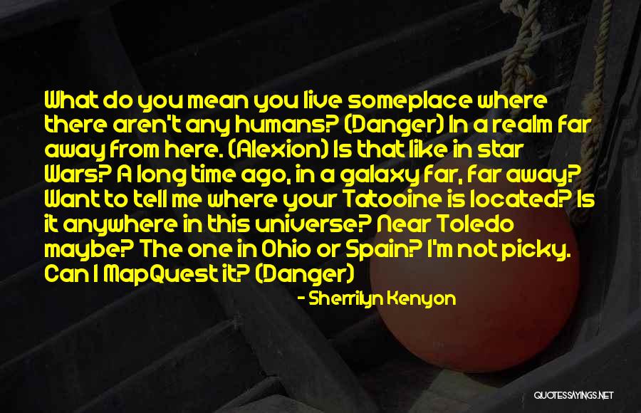 Toledo Ohio Quotes By Sherrilyn Kenyon Toledo Ohio Quotes By Sherrilyn Kenyon