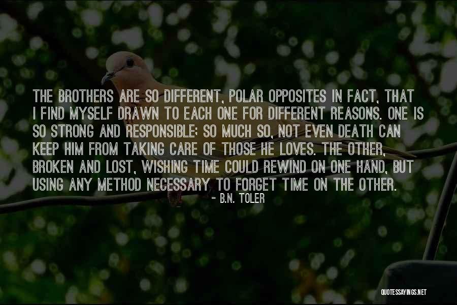 Toler Quotes By B.N. Toler Toler Quotes By B.N. Toler