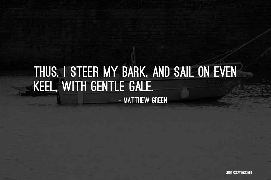 Toler Quotes By Matthew Green Toler Quotes By Matthew Green