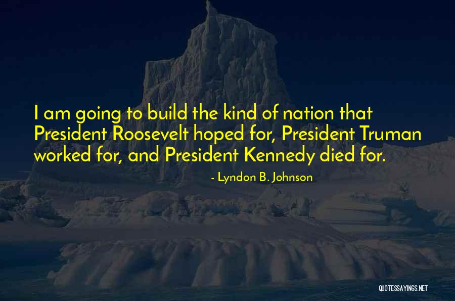 Tolerable In A Sentence Quotes By Lyndon B. Johnson Tolerable In A Sentence Quotes By Lyndon B. Johnson