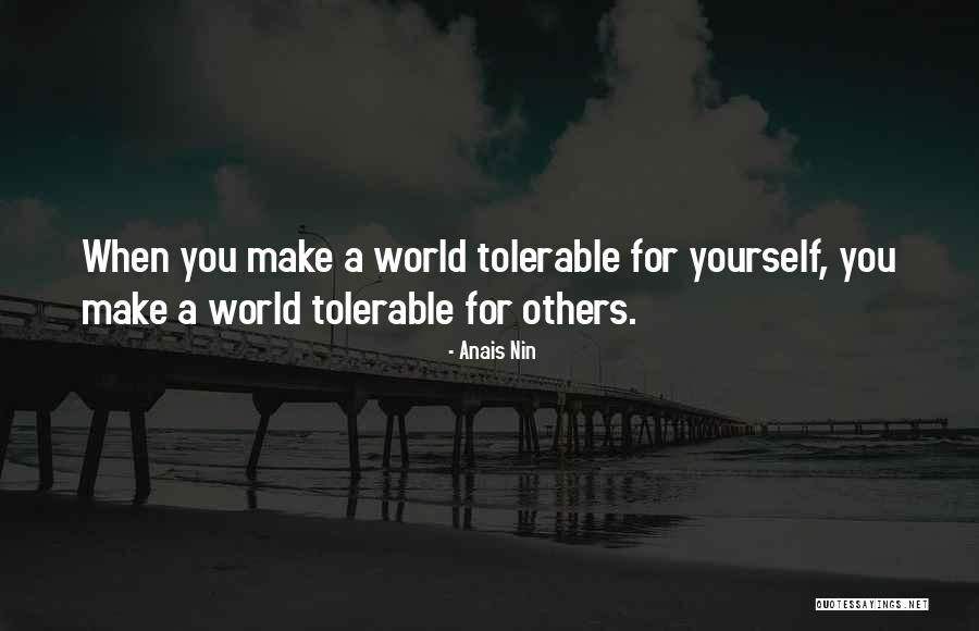 Tolerable Quotes By Anais Nin