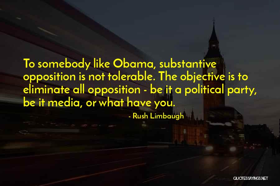 Tolerable Quotes By Rush Limbaugh