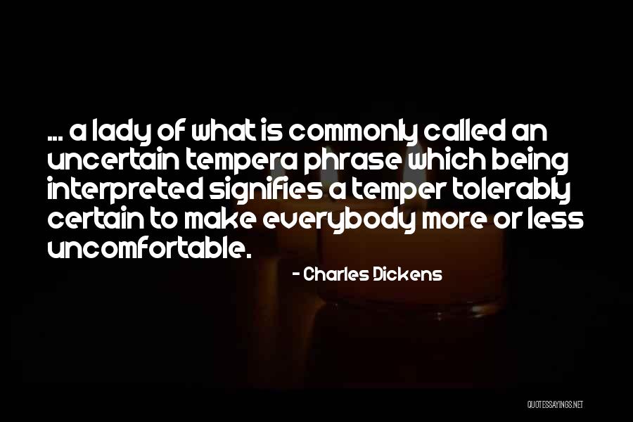 Tolerably Quotes By Charles Dickens Tolerably Quotes By Charles Dickens