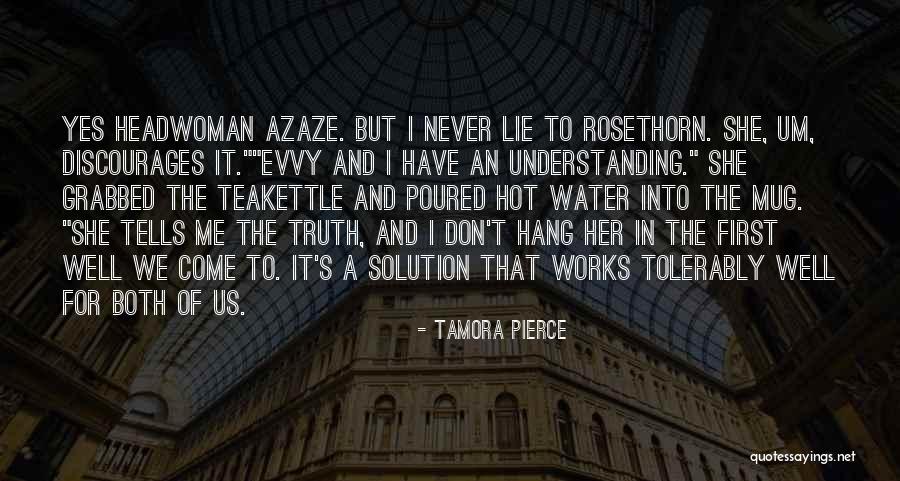 Tolerably Quotes By Tamora Pierce Tolerably Quotes By Tamora Pierce