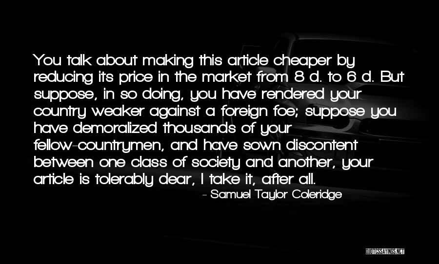Tolerably Well Quotes By Samuel Taylor Coleridge Tolerably Well Quotes By Samuel Taylor Coleridge