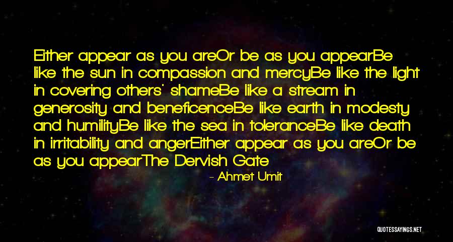 Tolerance And Compassion Quotes By Ahmet Umit Tolerance And Compassion Quotes By Ahmet Umit