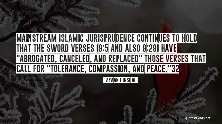Tolerance And Compassion Quotes By Ayaan Hirsi Ali Tolerance And Compassion Quotes By Ayaan Hirsi Ali