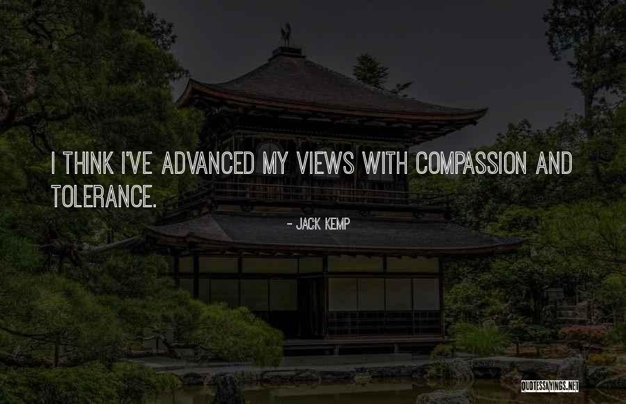 Tolerance And Compassion Quotes By Jack Kemp Tolerance And Compassion Quotes By Jack Kemp