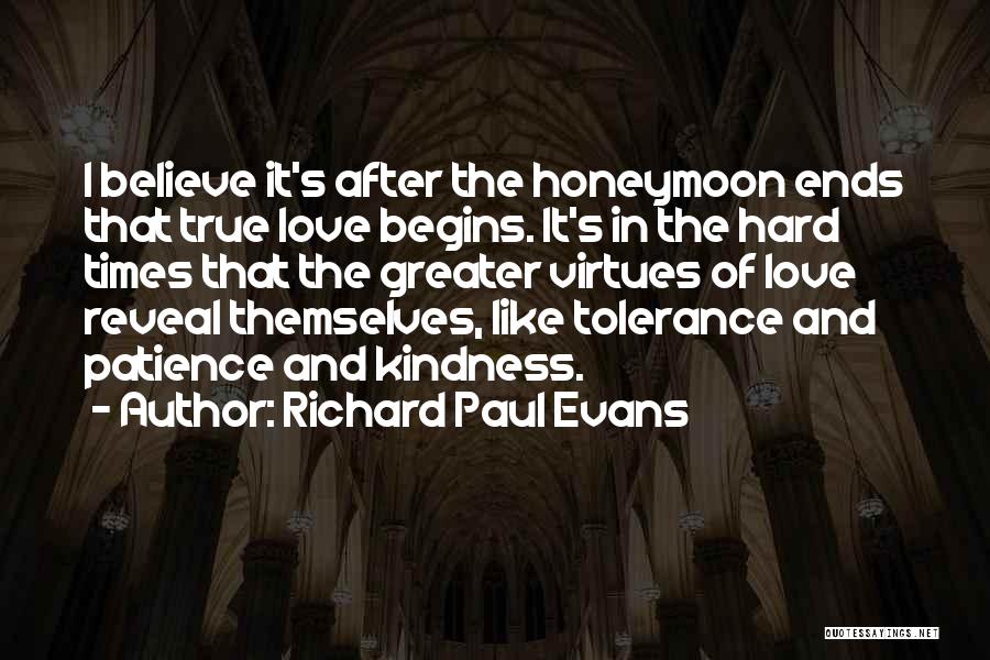 Tolerance And Love Quotes By Richard Paul Evans
