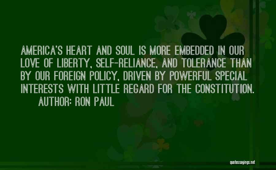 Tolerance And Love Quotes By Ron Paul