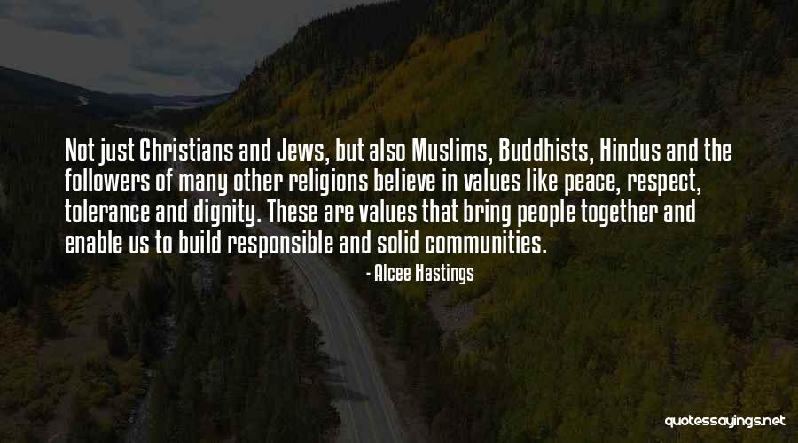 Tolerance And Respect Quotes By Alcee Hastings