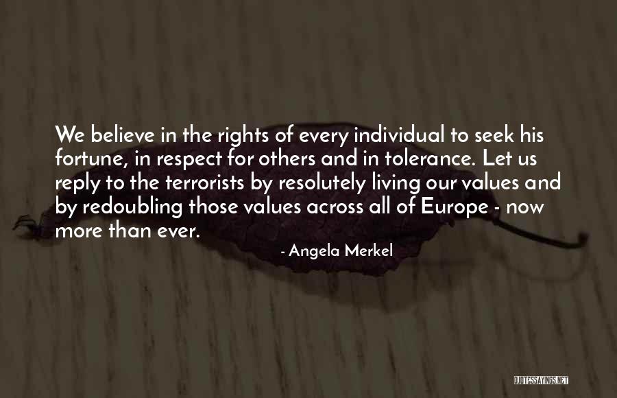 Tolerance And Respect Quotes By Angela Merkel