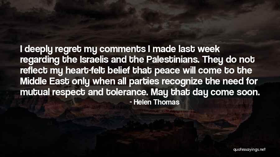 Tolerance And Respect Quotes By Helen Thomas