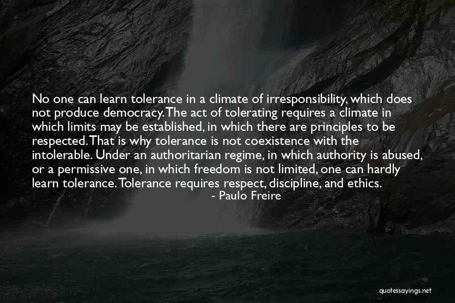 Tolerance And Respect Quotes By Paulo Freire