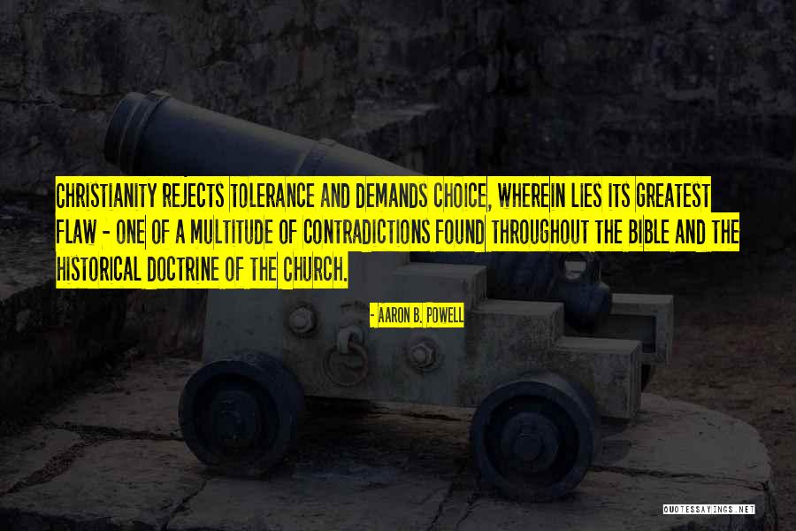 Tolerance From The Bible Quotes By Aaron B. Powell Tolerance From The Bible Quotes By Aaron B. Powell