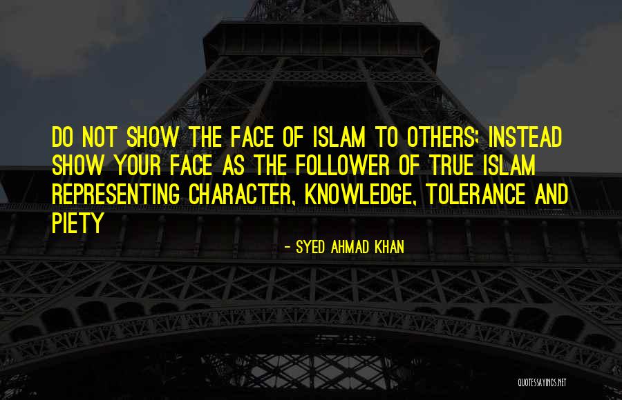 Tolerance In Islam Quotes By Syed Ahmad Khan