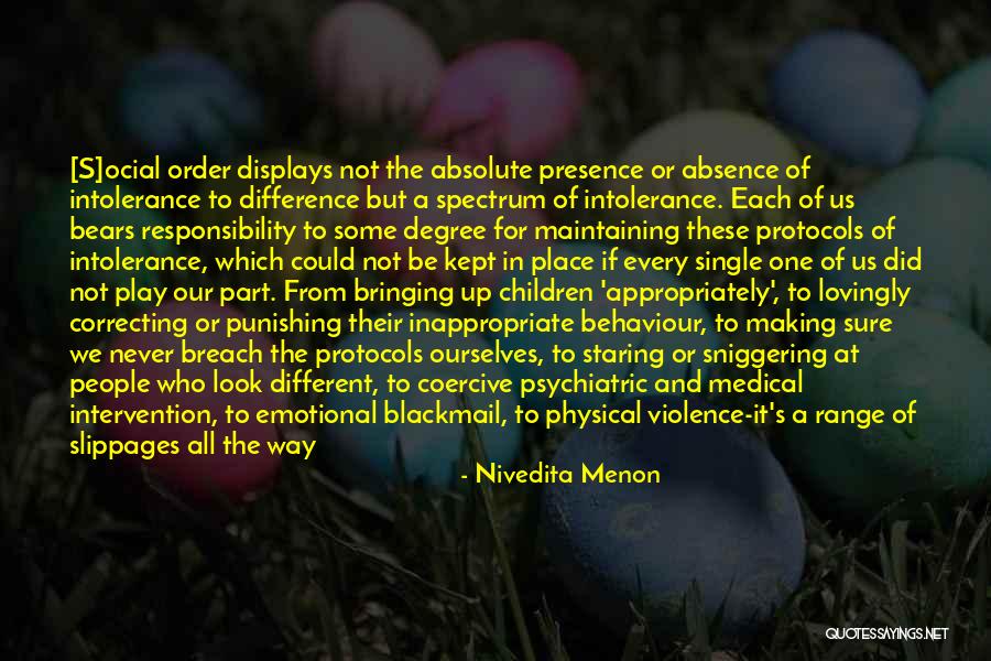 Tolerance Intolerance Quotes By Nivedita Menon