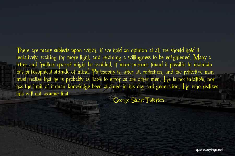 Tolerance Limit Quotes By George Stuart Fullerton Tolerance Limit Quotes By George Stuart Fullerton
