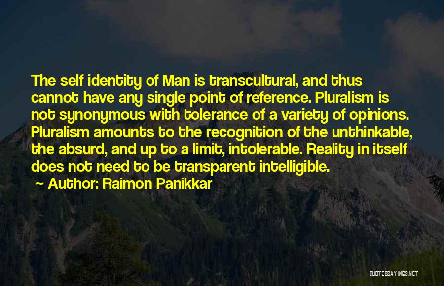 Tolerance Limit Quotes By Raimon Panikkar