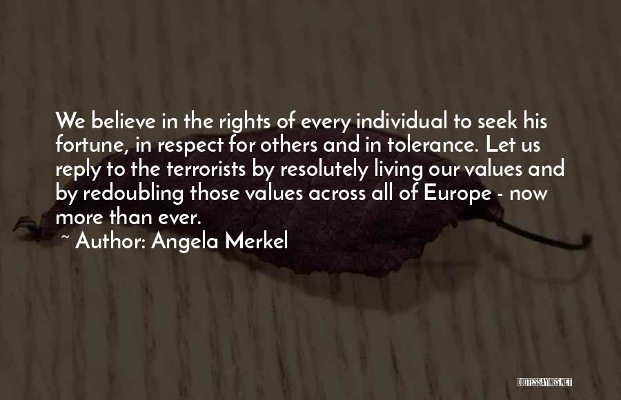 Tolerance Of Others Quotes By Angela Merkel