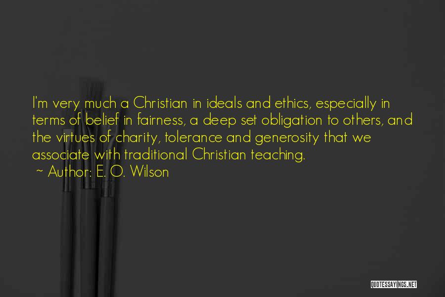 Tolerance Of Others Quotes By E. O. Wilson