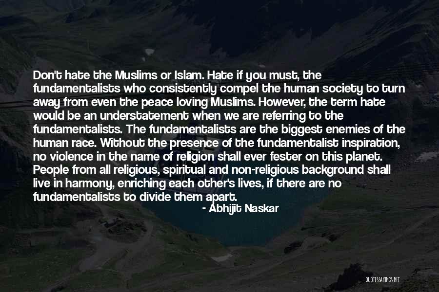 Tolerance Of Religion Quotes By Abhijit Naskar