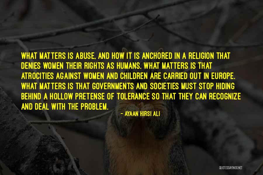 Tolerance Of Religion Quotes By Ayaan Hirsi Ali