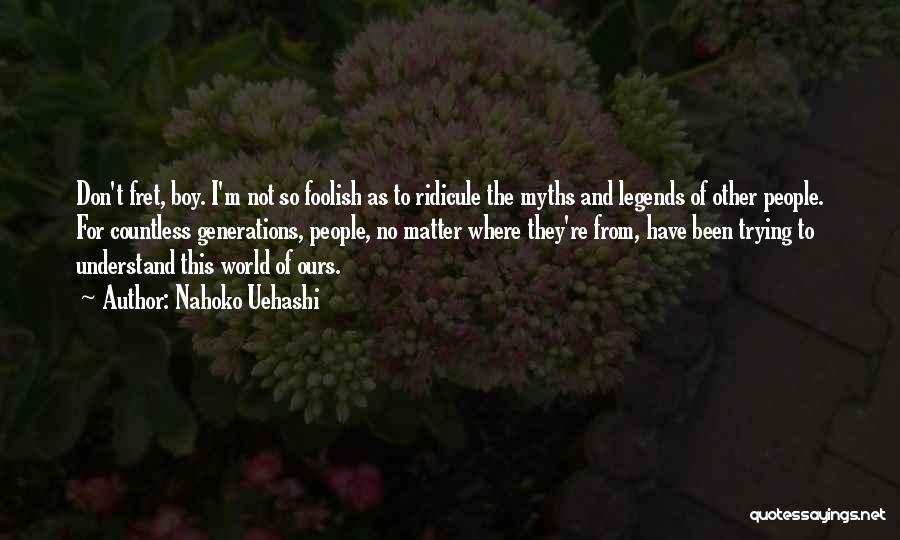 Tolerance Of Religion Quotes By Nahoko Uehashi Tolerance Of Religion Quotes By Nahoko Uehashi