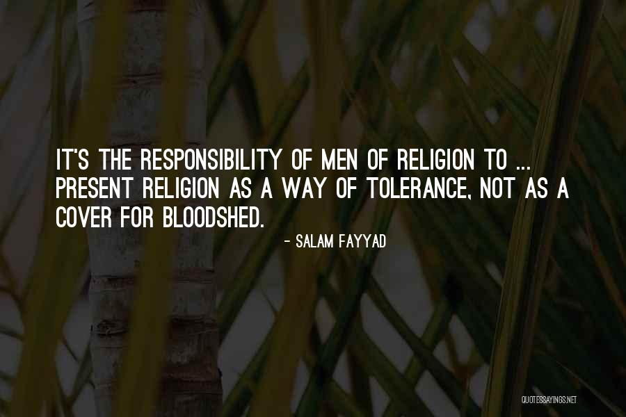 Tolerance Of Religion Quotes By Salam Fayyad